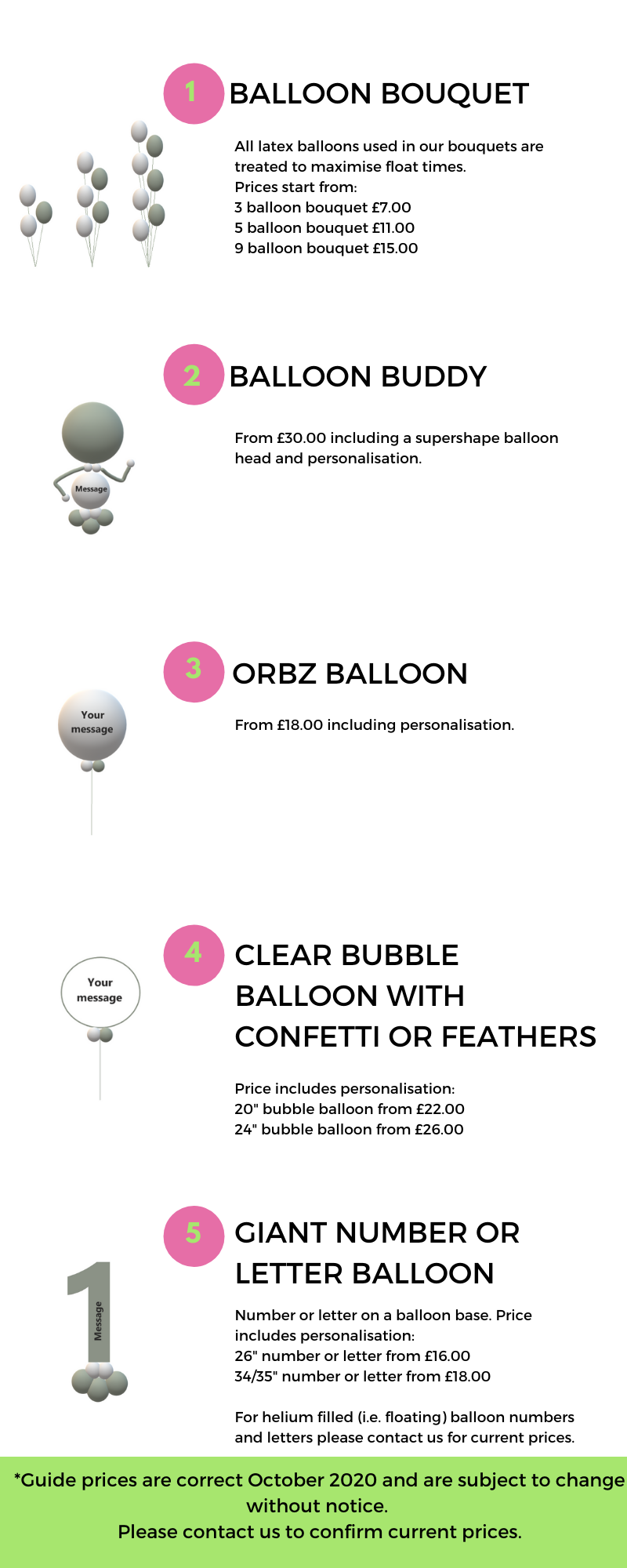 Price List Prices of bouquets, balloons buddies, Orbz, bubble and number balloons are listed