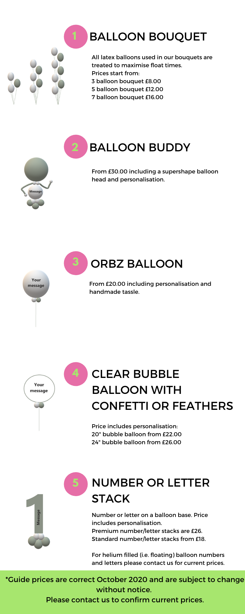 Price List Prices of bouquets, balloons buddies, Orbz, bubble and number balloons are listed